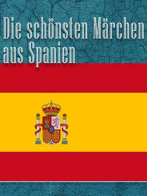 cover image of Die schönsten Märchen aus Spanien